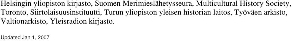 Siirtolaisuusinstituutti, Turun yliopiston yleisen historian