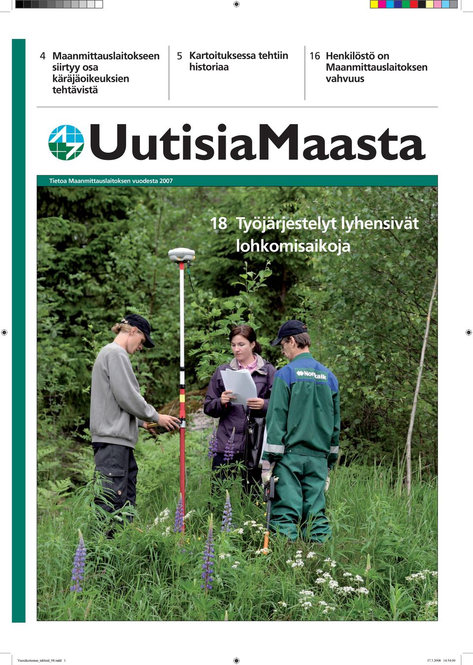 vahvuus UutisiaMaasta Tietoa Maanmittauslaitoksen vuodesta 2007 18