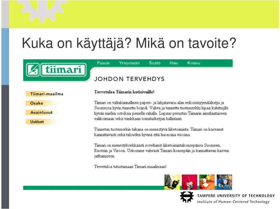 Mikä on