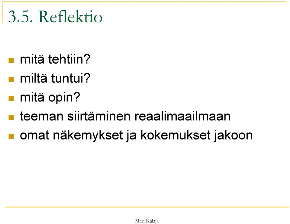 teeman siirtäminen