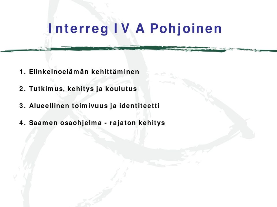 Tutkimus, kehitys ja koulutus 3.