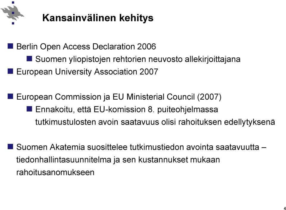 Ennakoitu, että EU-komission 8.