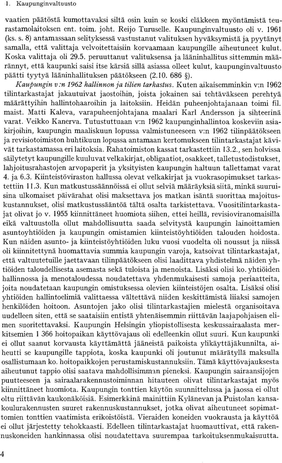 Koska valittaja oli 29.5.