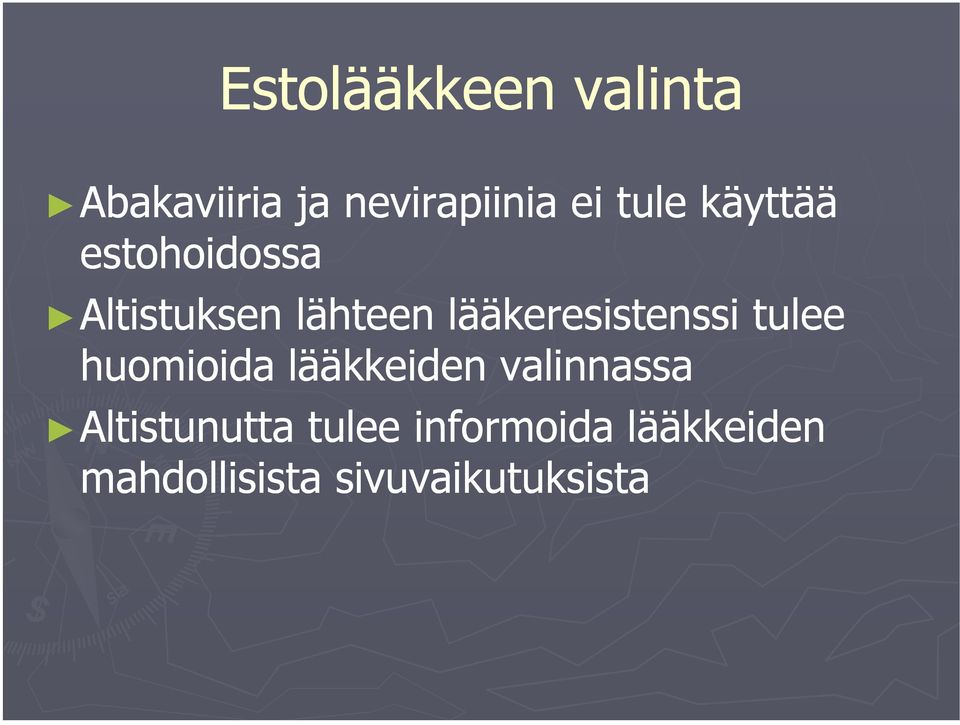 lääkeresistenssi tulee huomioida lääkkeiden valinnassa