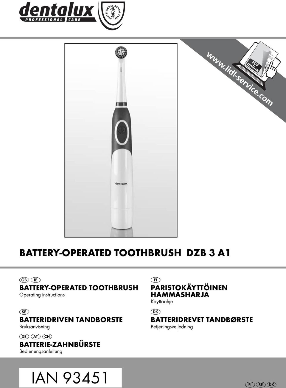 PARISTOK YTT INEN HAMMASHARJA K ytt ohje BATTERIDREVET TANDB RSTE