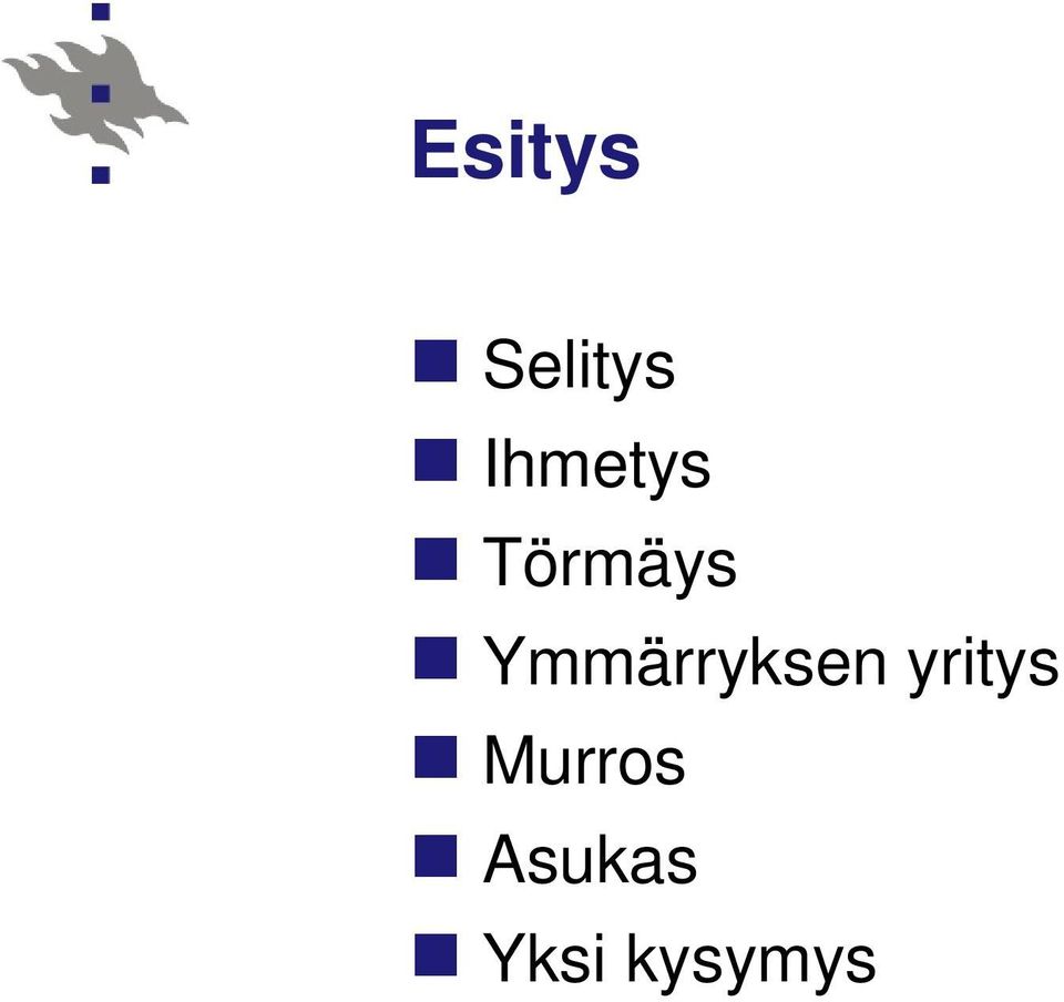 Ymmärryksen yritys