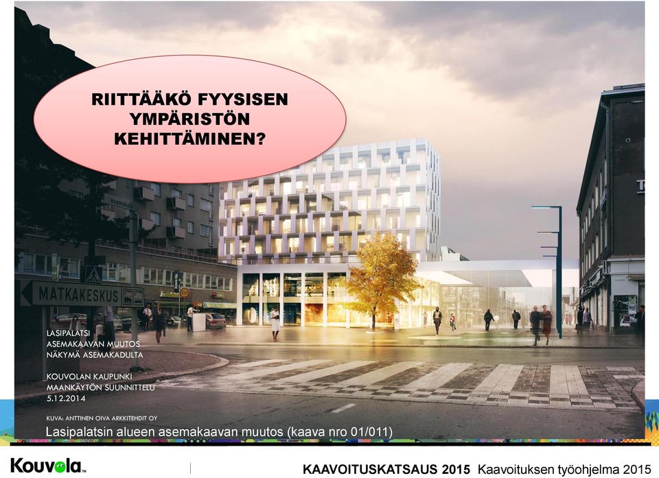 Lasipalatsin alueen asemakaavan muutos