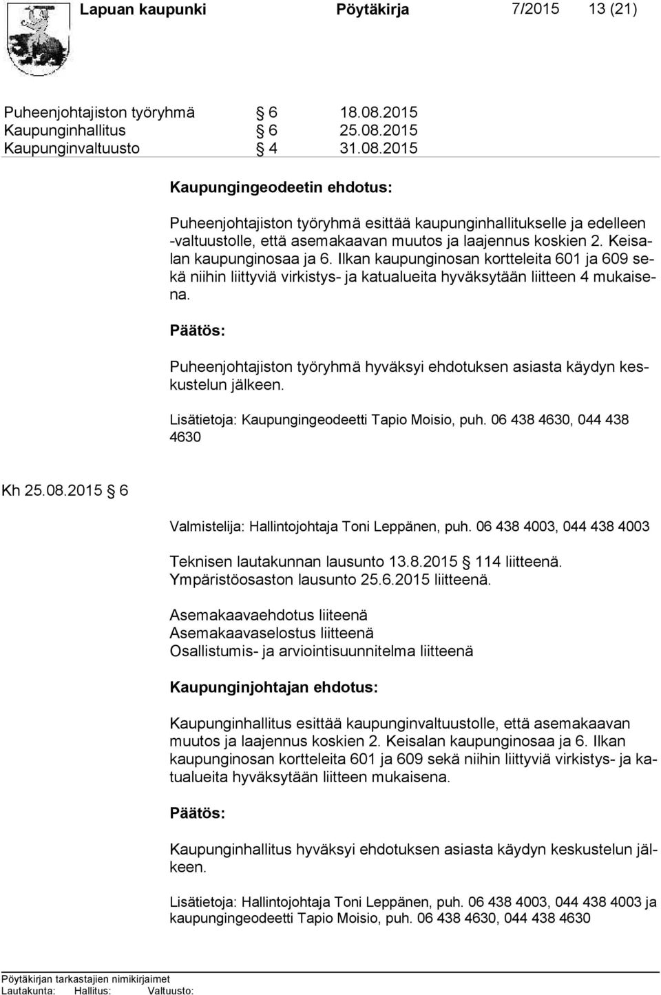 2015 Kaupunginvaltuusto 4 31.08.