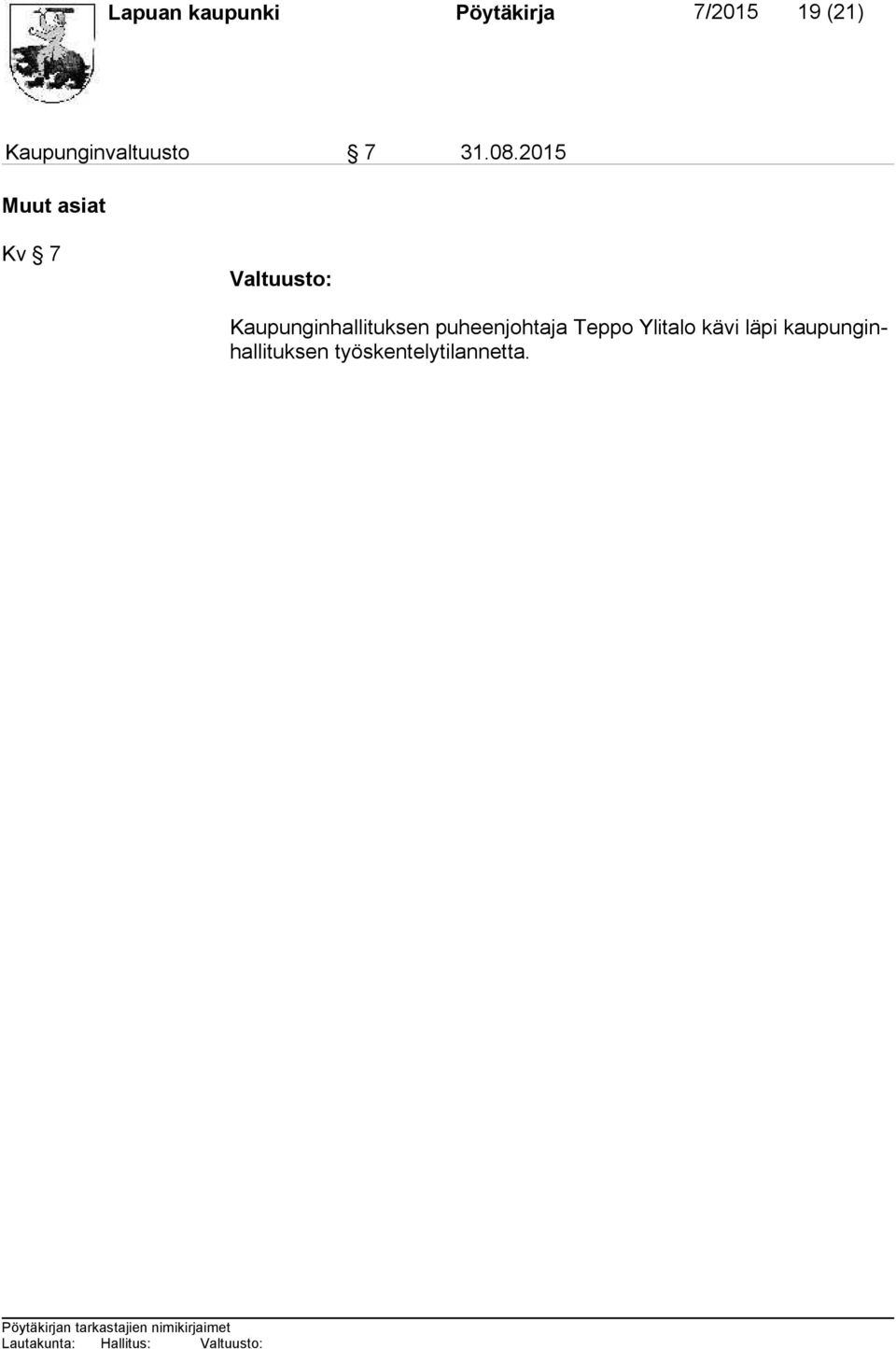 2015 Muut asiat Kv 7 Valtuusto: