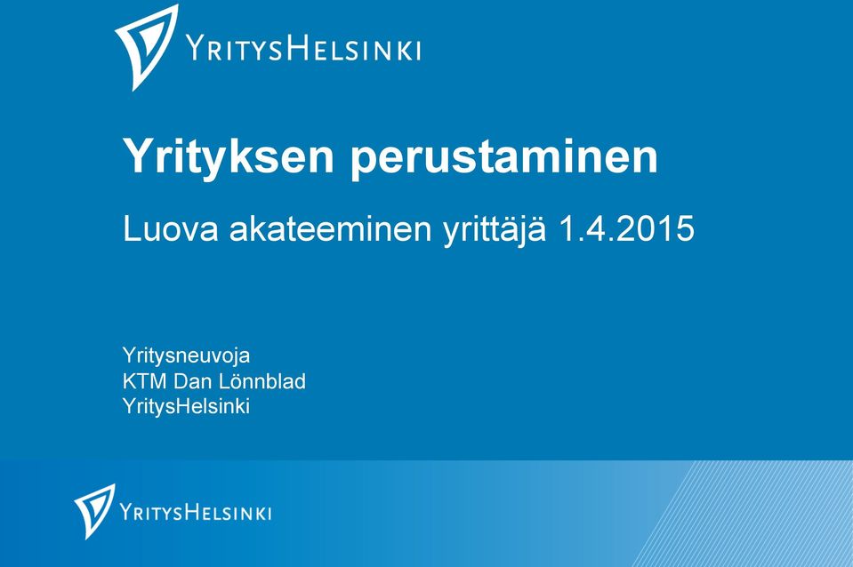 yrittäjä 1.4.