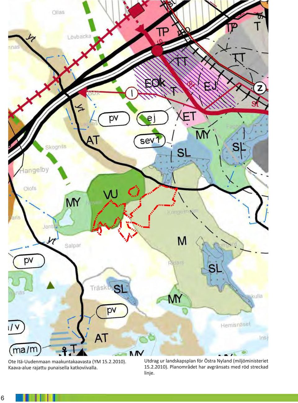 Utdrag ur landskapsplan för Östra Nyland