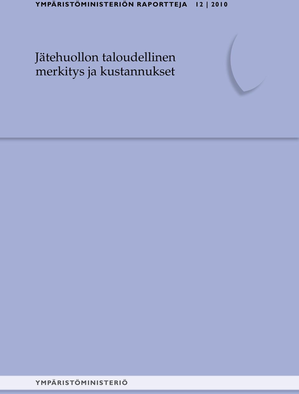 Jätehuollon taloudellinen