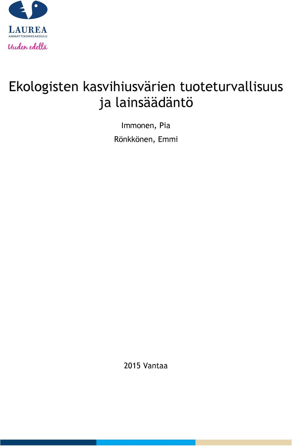 tuoteturvallisuus ja