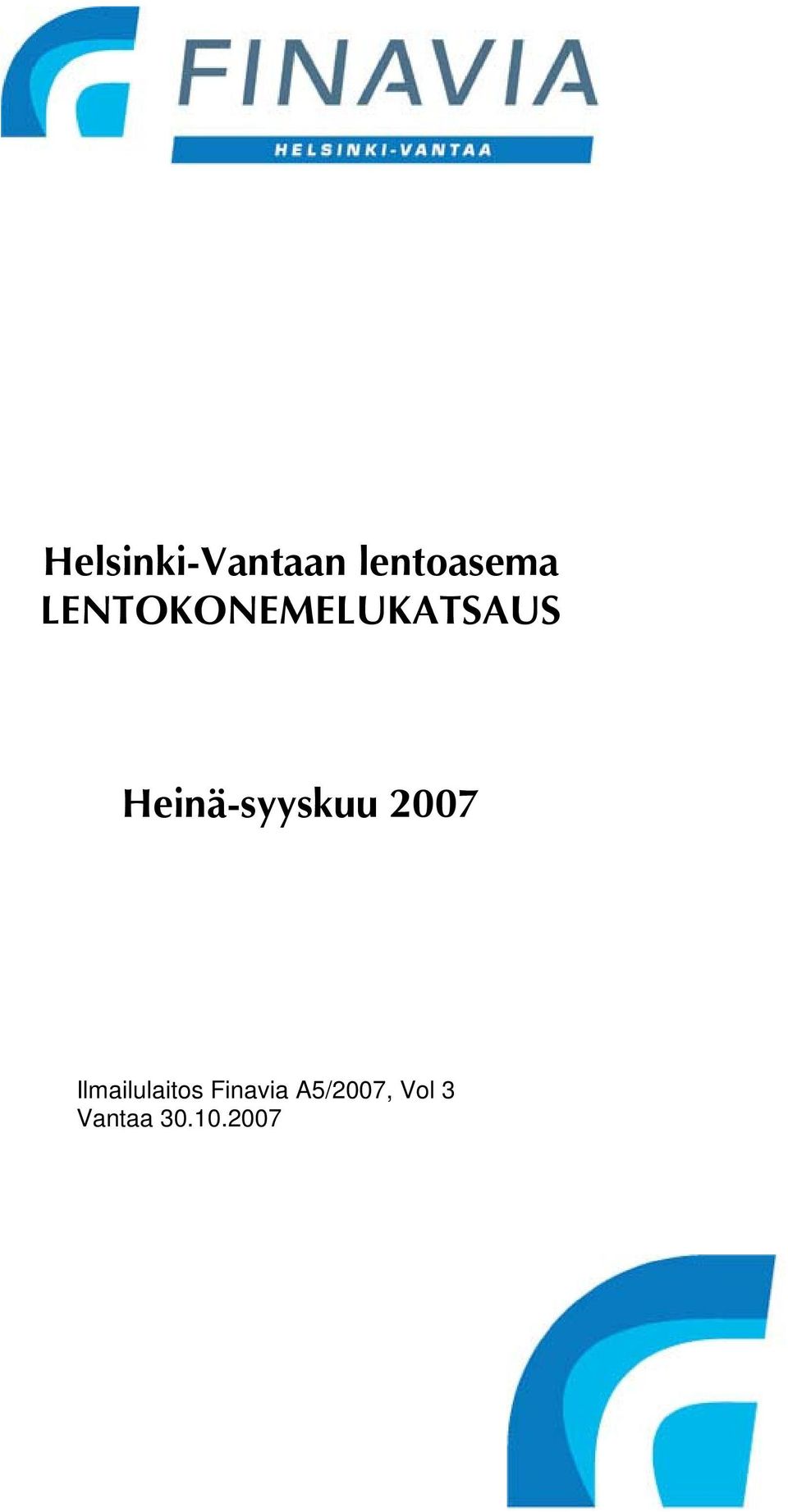 Heinä-syyskuu 27