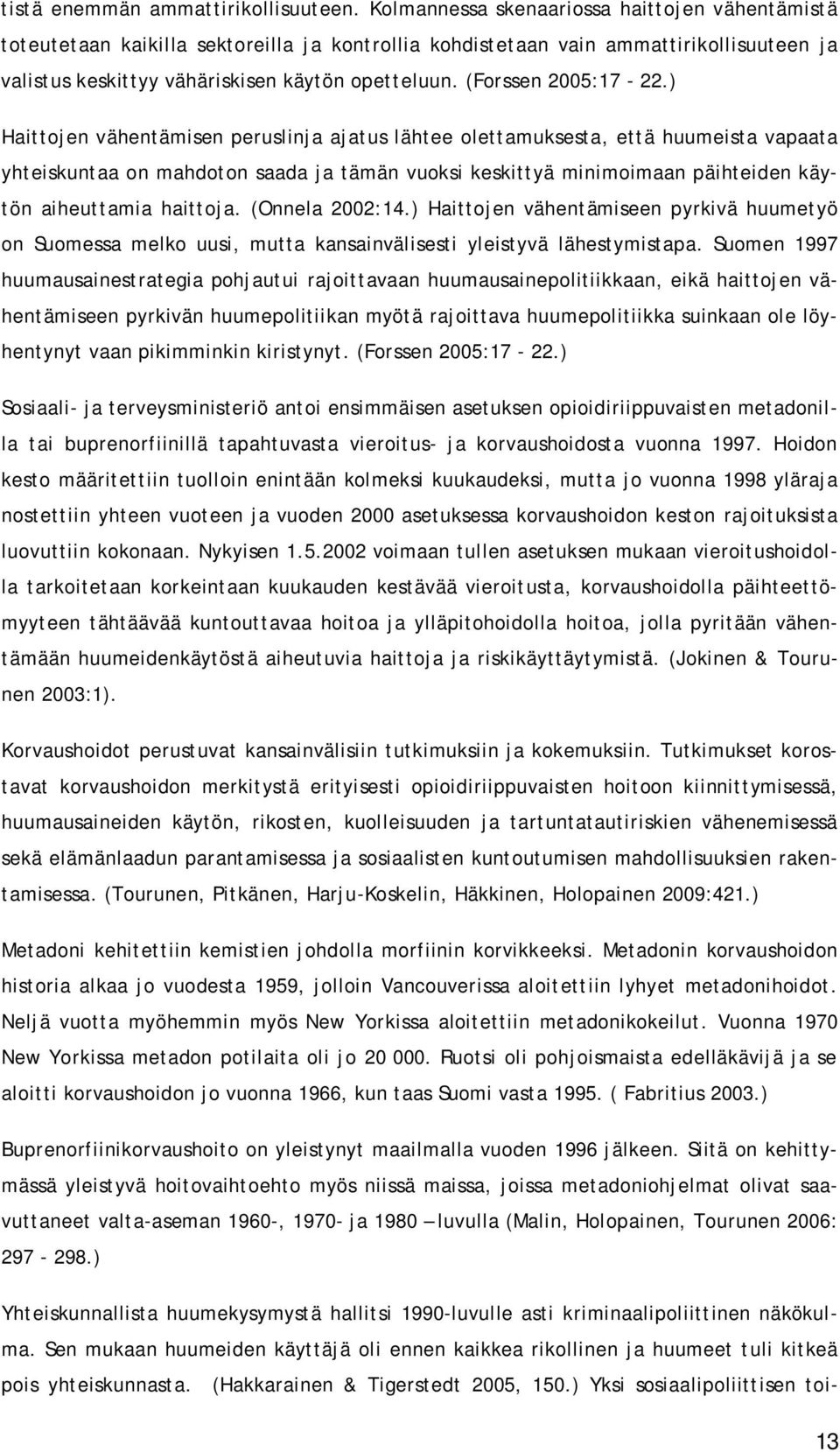 (Forssen 2005:17-22.