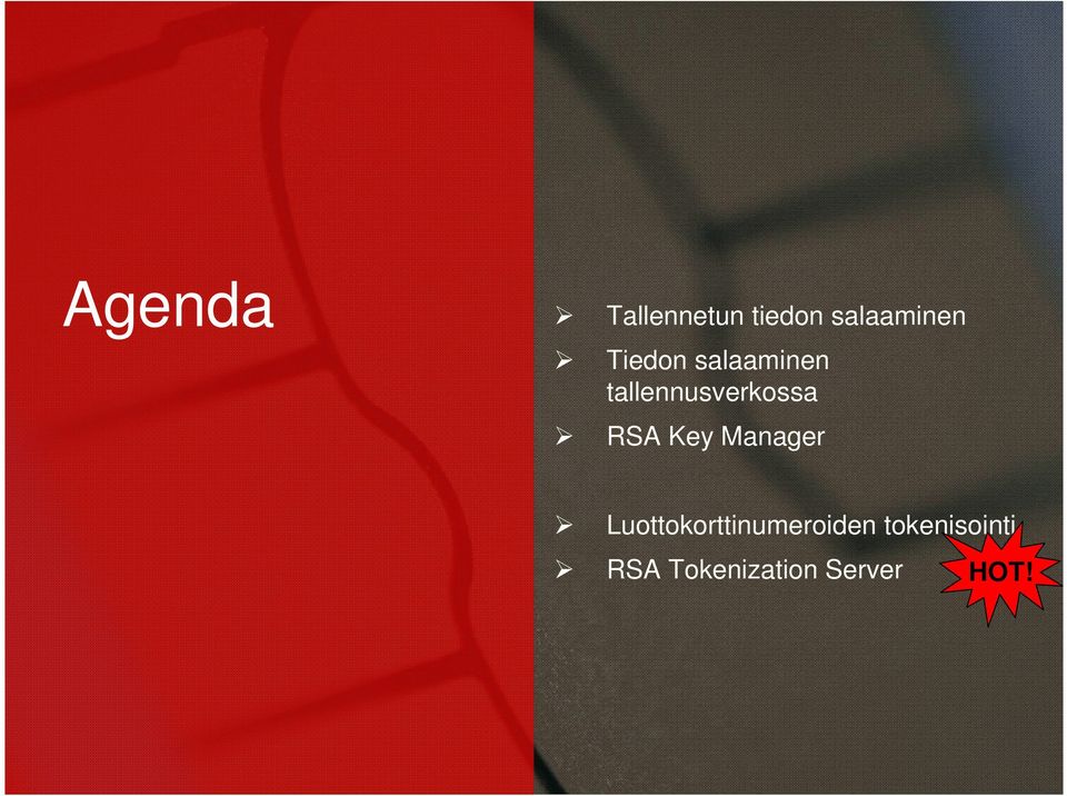 RSA Key Manager Luottokorttinumeroiden