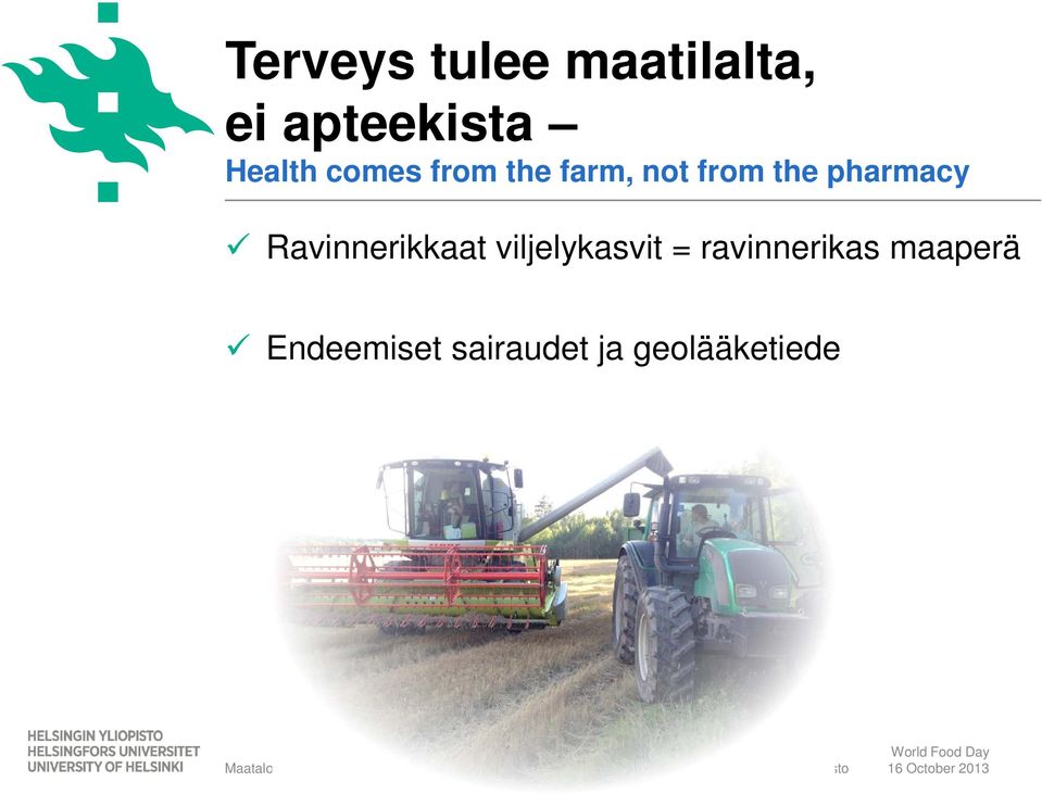 pharmacy Ravinnerikkaat viljelykasvit =