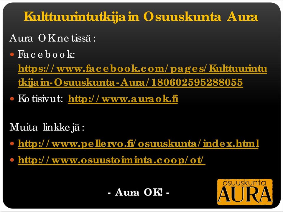 com/pages/kulttuurintu tkijain-osuuskunta-aura/180602595288055