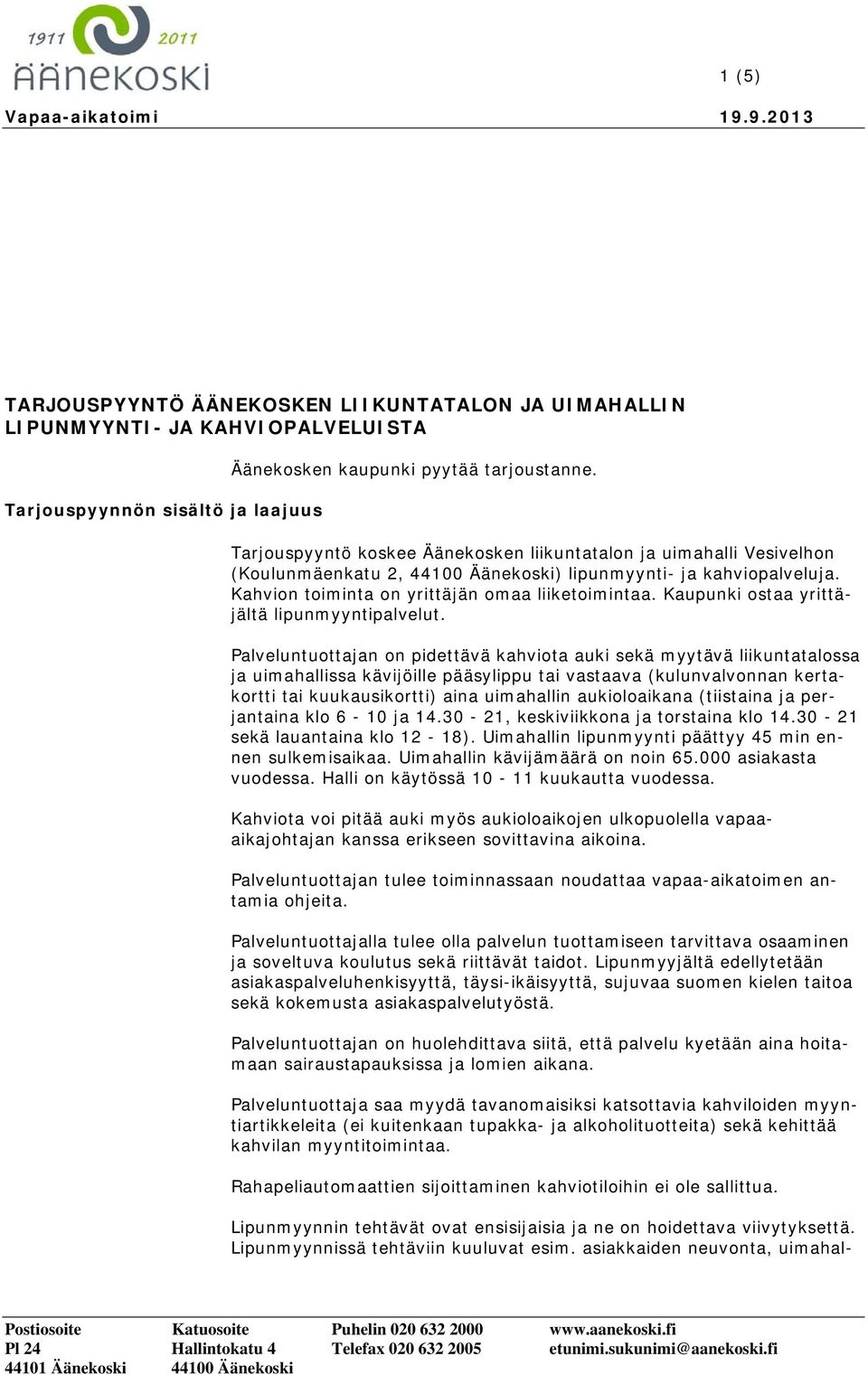 Kaupunki ostaa yrittäjältä lipunmyyntipalvelut.