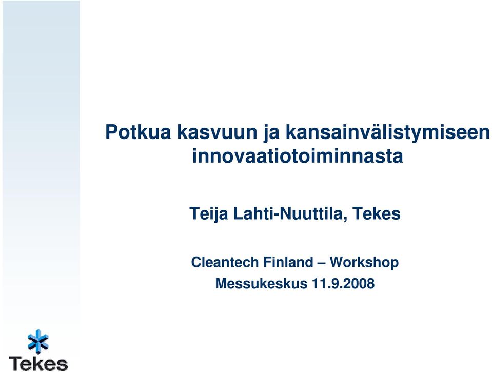 innovaatiotoiminnasta Teija