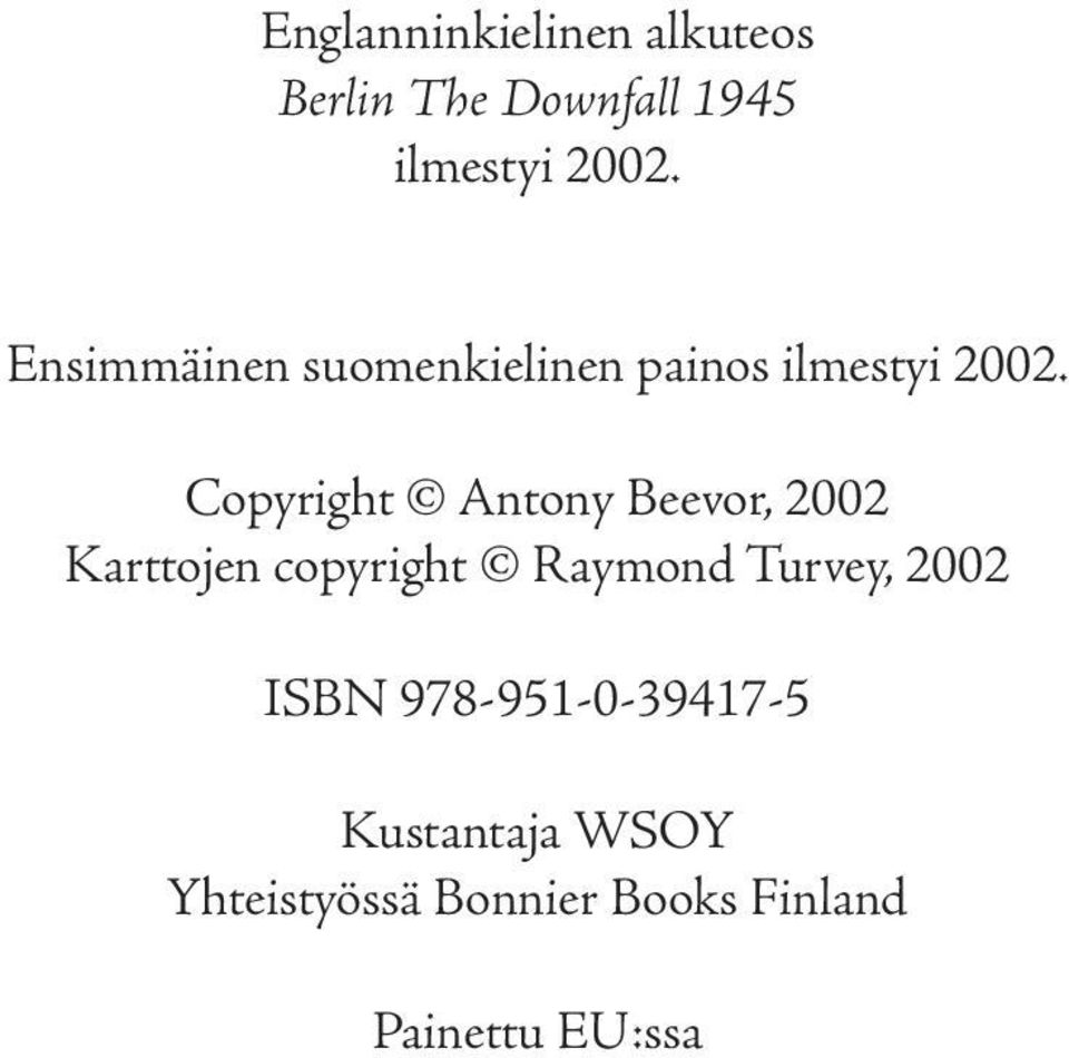 Copyright Antony Bvor, 2002 Karttojn copyright Raymond Turvy,