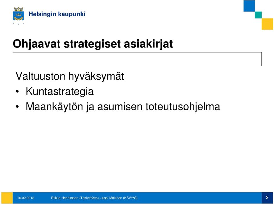 asumisen toteutusohjelma 16.02.