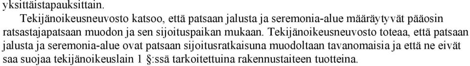 ratsastajapatsaan muodon ja sen sijoituspaikan mukaan.