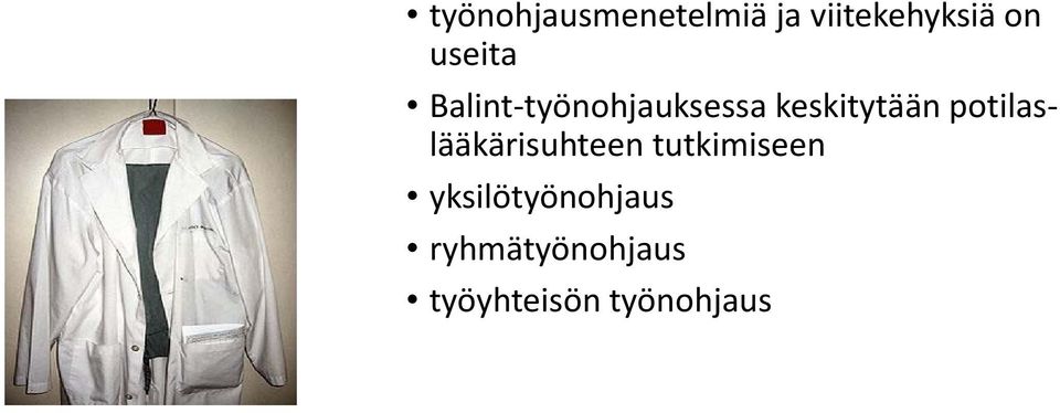 potilaslääkärisuhteen tutkimiseen