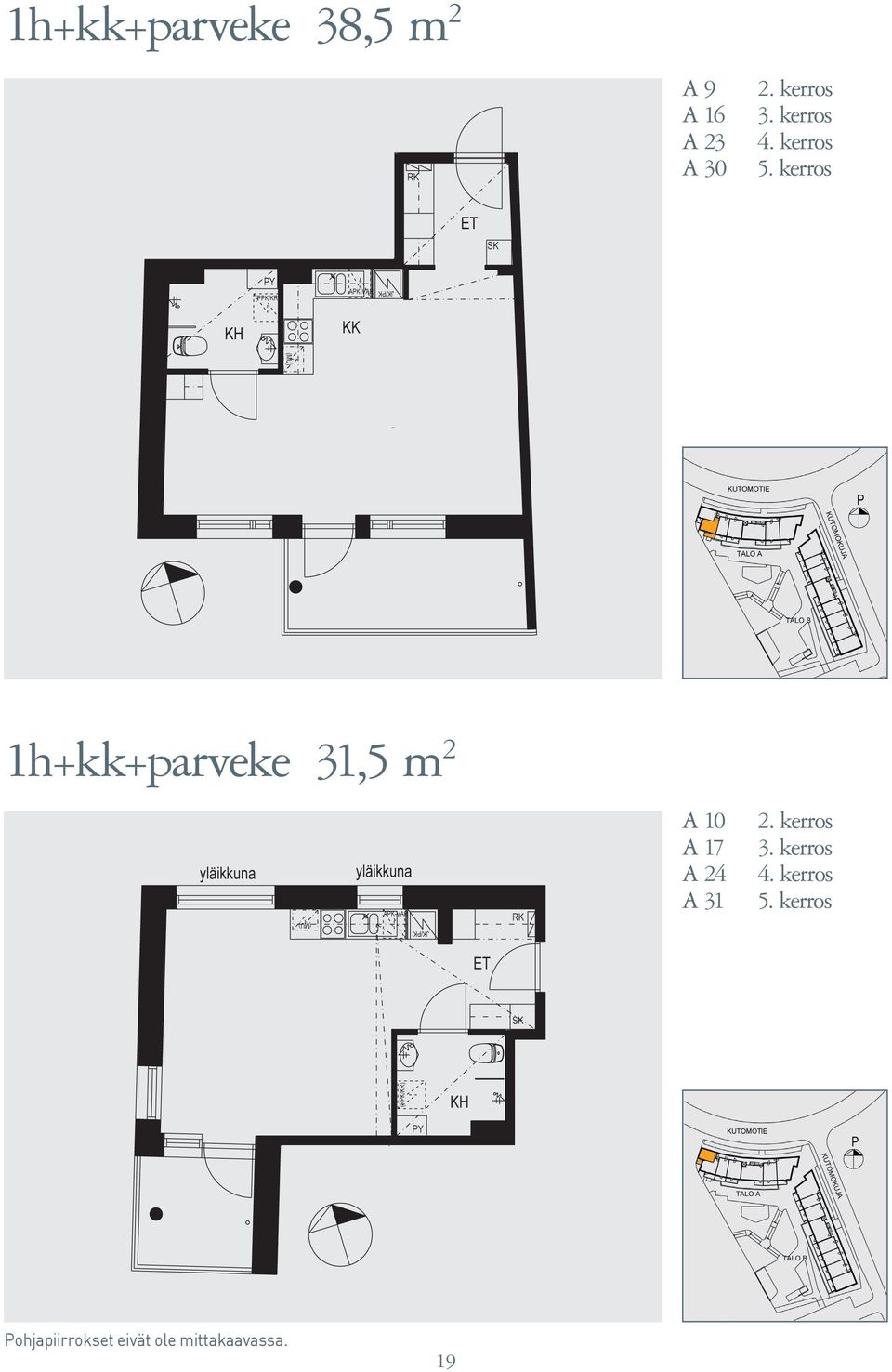 kerros 1h+kk+parveke 31,5 m 2 A 10 2.