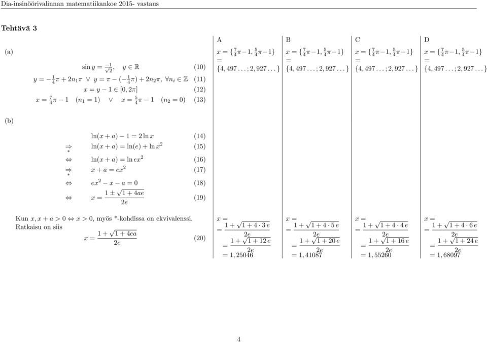 .. } x { 7 4 π 1, 5 4 π 1} {4, .