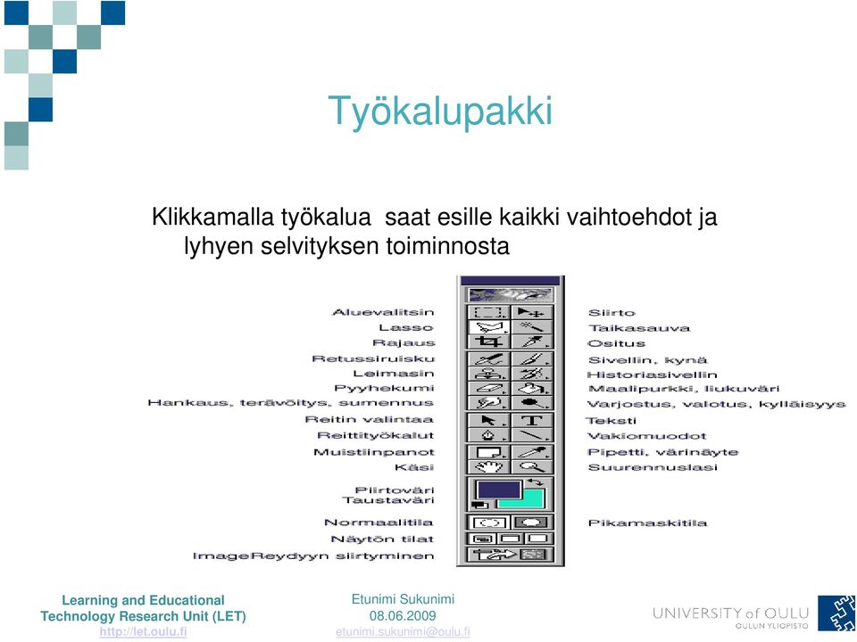 kaikki vaihtoehdot ja