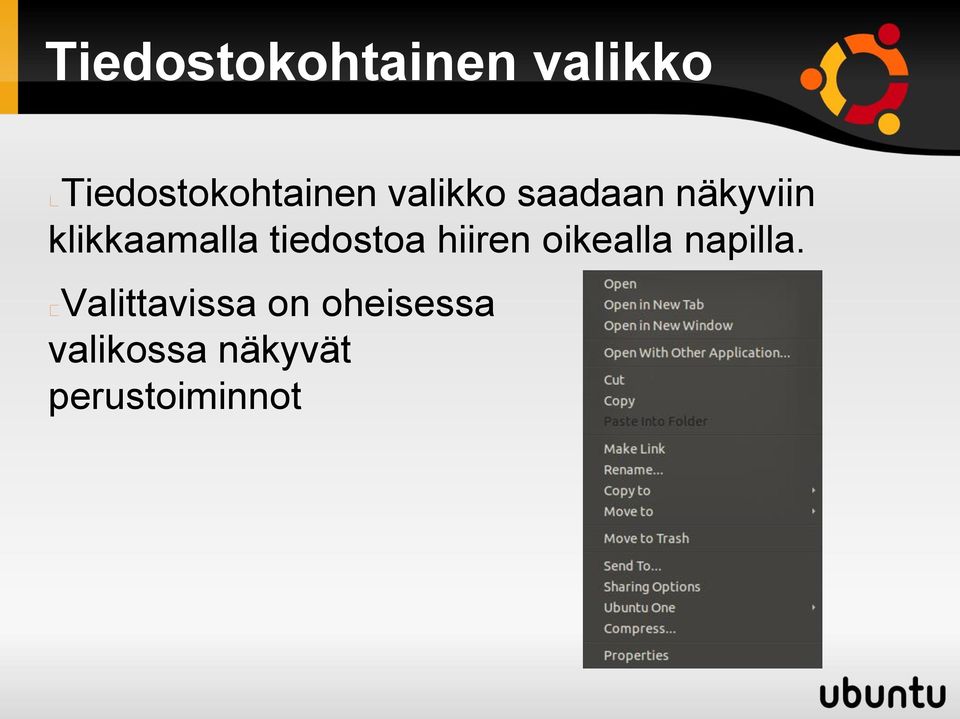 tiedostoa hiiren oikealla napilla.