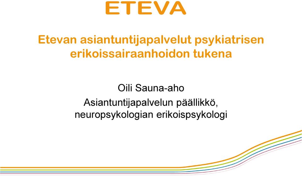 tukena Oili Sauna-aho