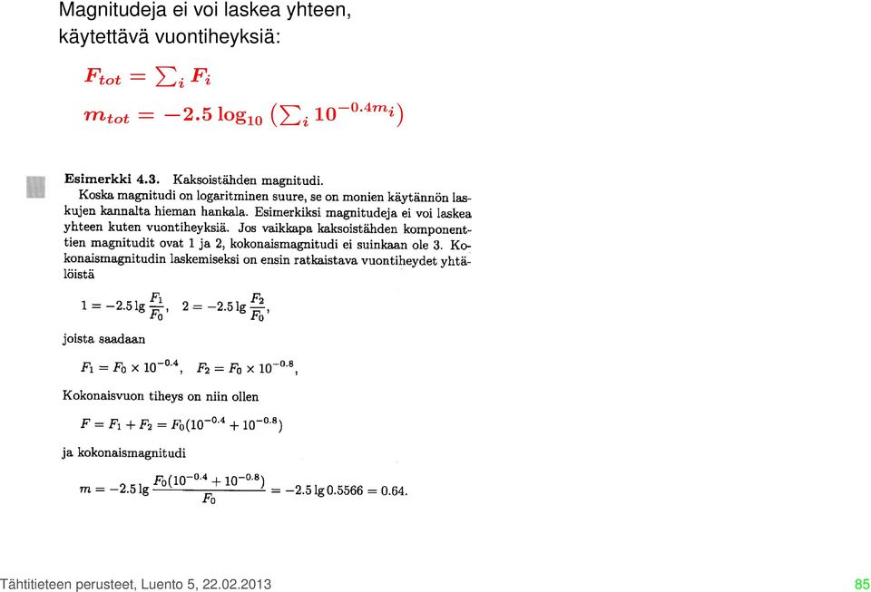 i m tot = 2.5 log 10 `P i 10 0.