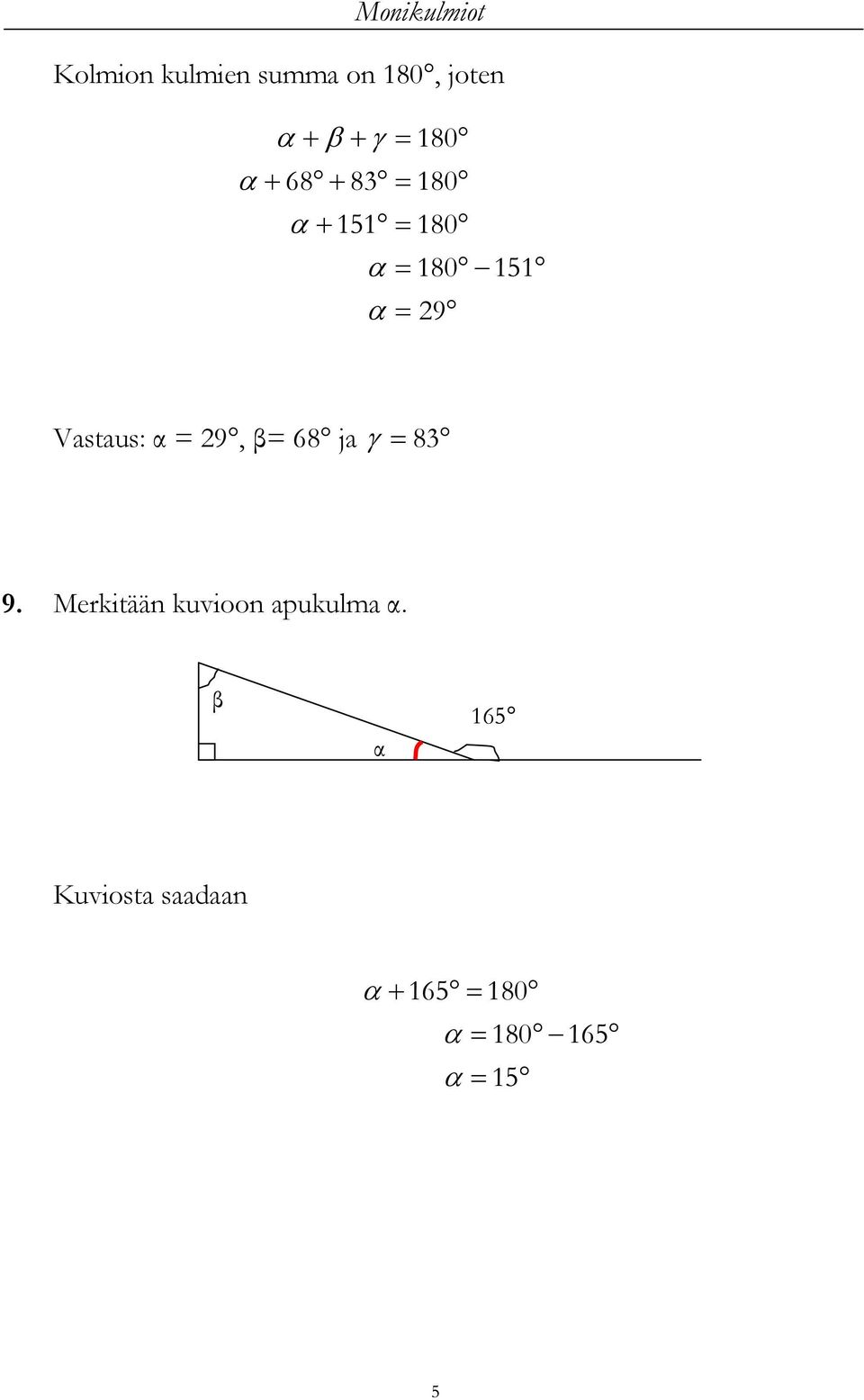 α = 9, β= 68 ja 8 9.