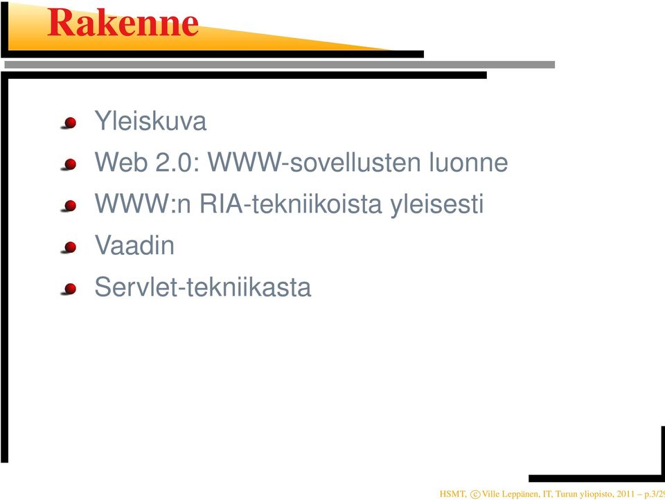 RIA-tekniikoista yleisesti Vaadin