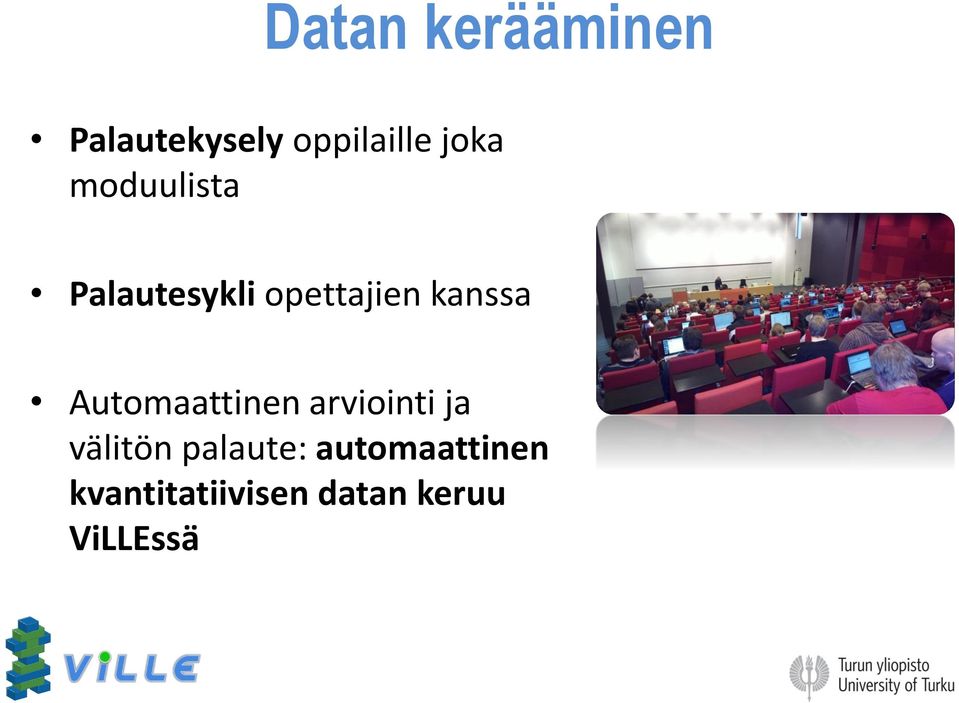 kanssa Automaattinen arviointi ja välitön