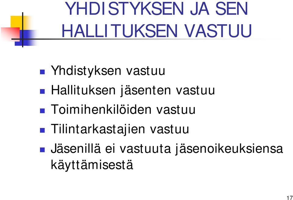 Toimihenkilöiden vastuu Tilintarkastajien