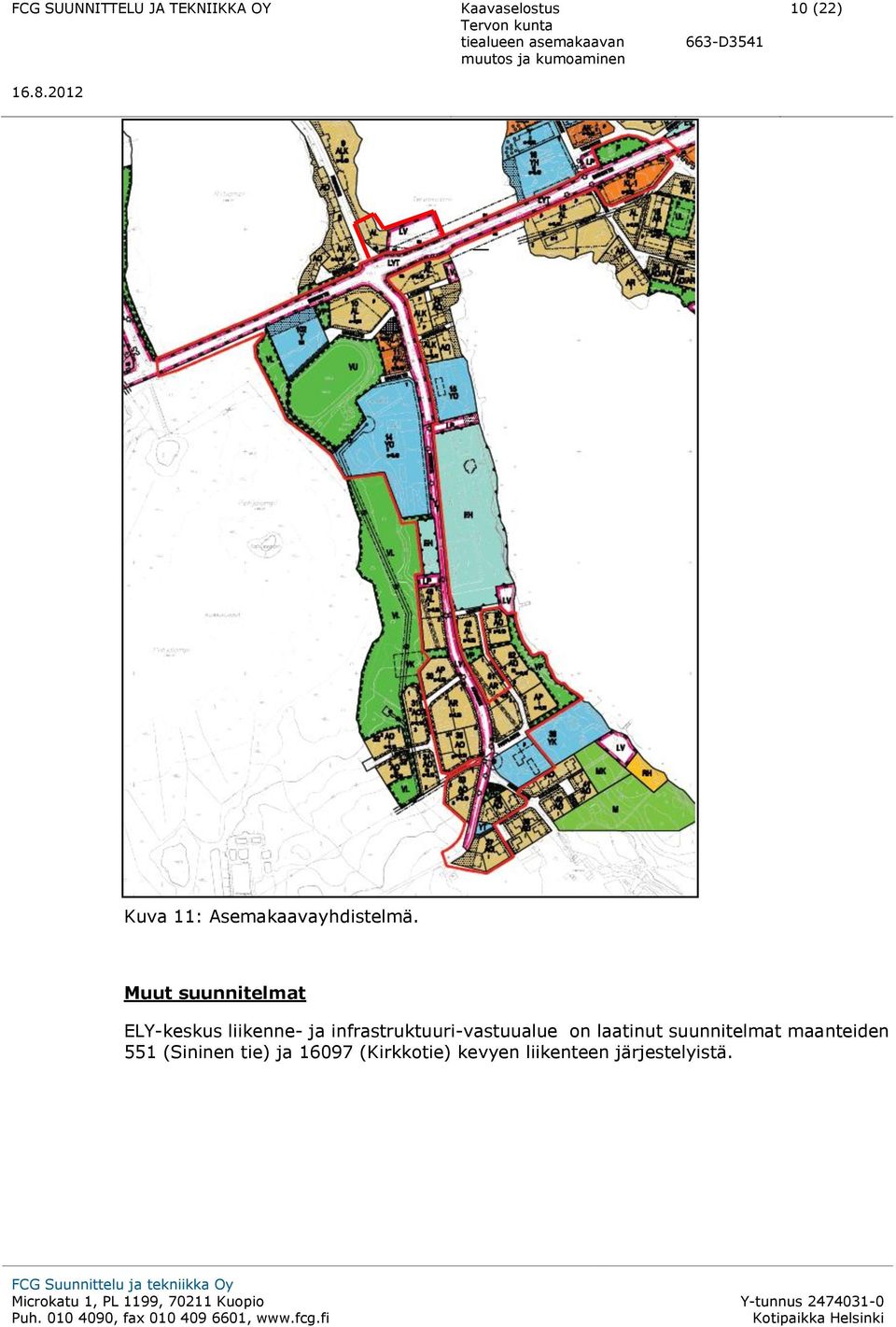 infrastruktuuri-vastuualue on laatinut suunnitelmat