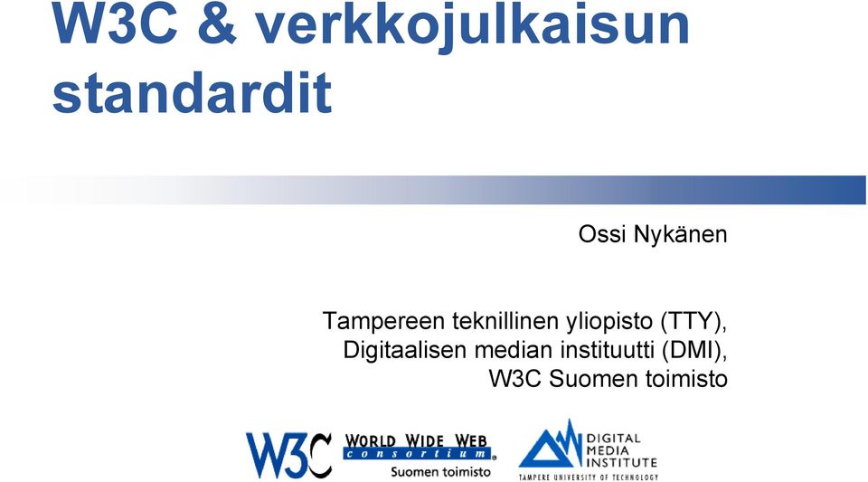 yliopisto (TTY), Digitaalisen