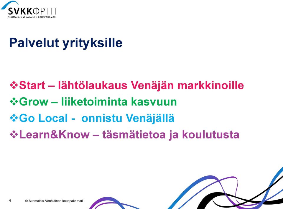 liiketoiminta kasvuun Go Local -