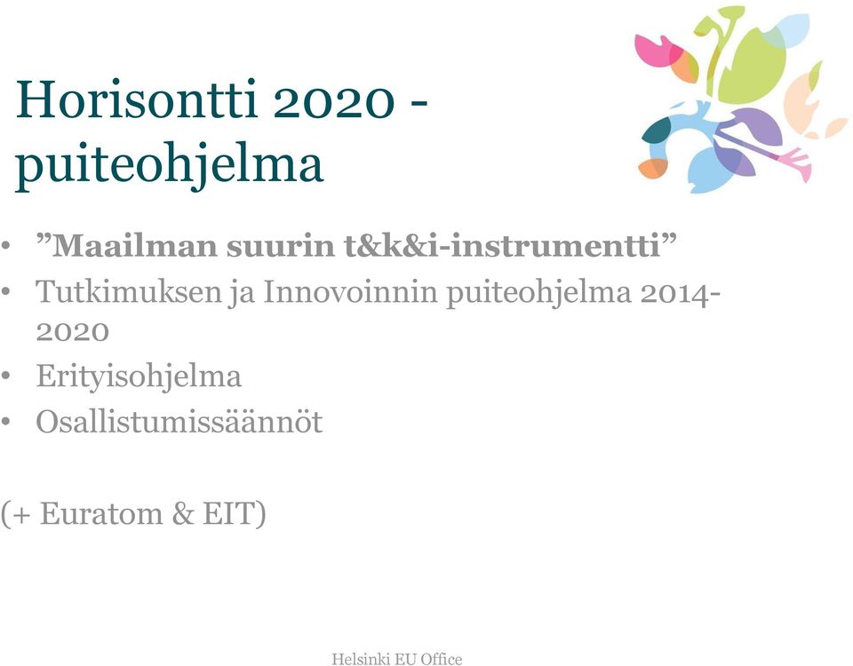 Innovoinnin puiteohjelma 2014-2020