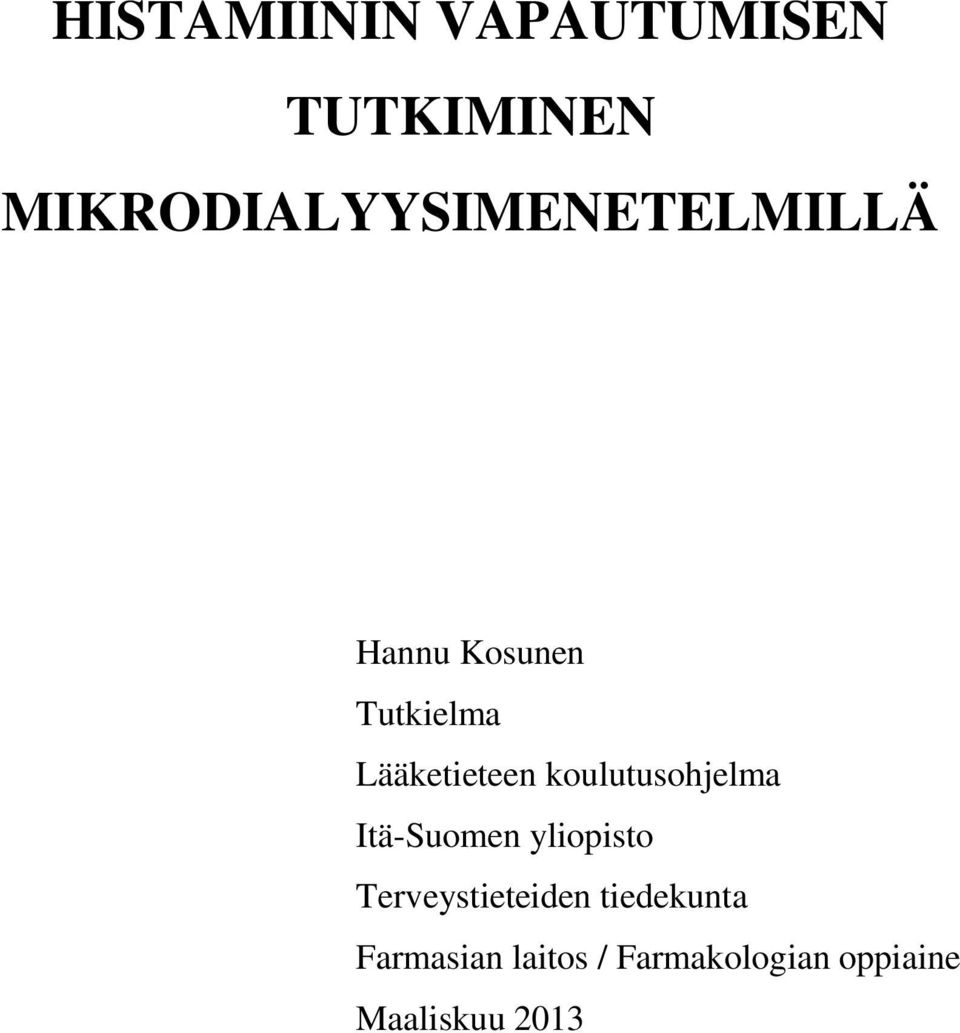 Lääketieteen koulutusohjelma Itä-Suomen yliopisto