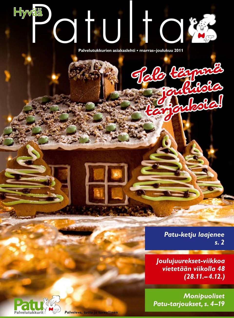 2 Joulujuurekset-viikkoa vietetään viikolla 48 (28.11. 4.12.