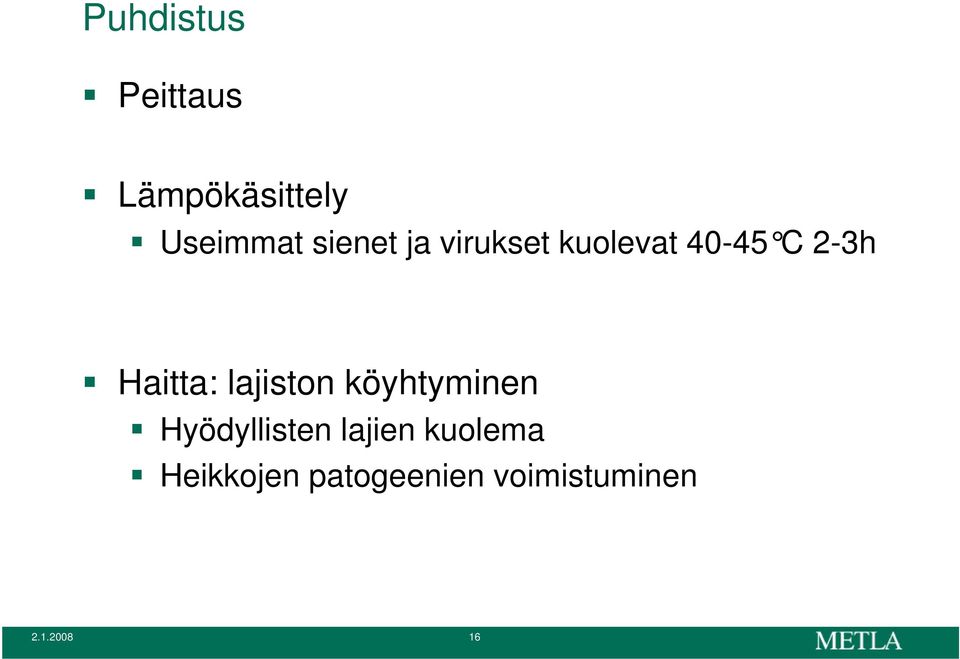 Haitta: lajiston köyhtyminen Hyödyllisten