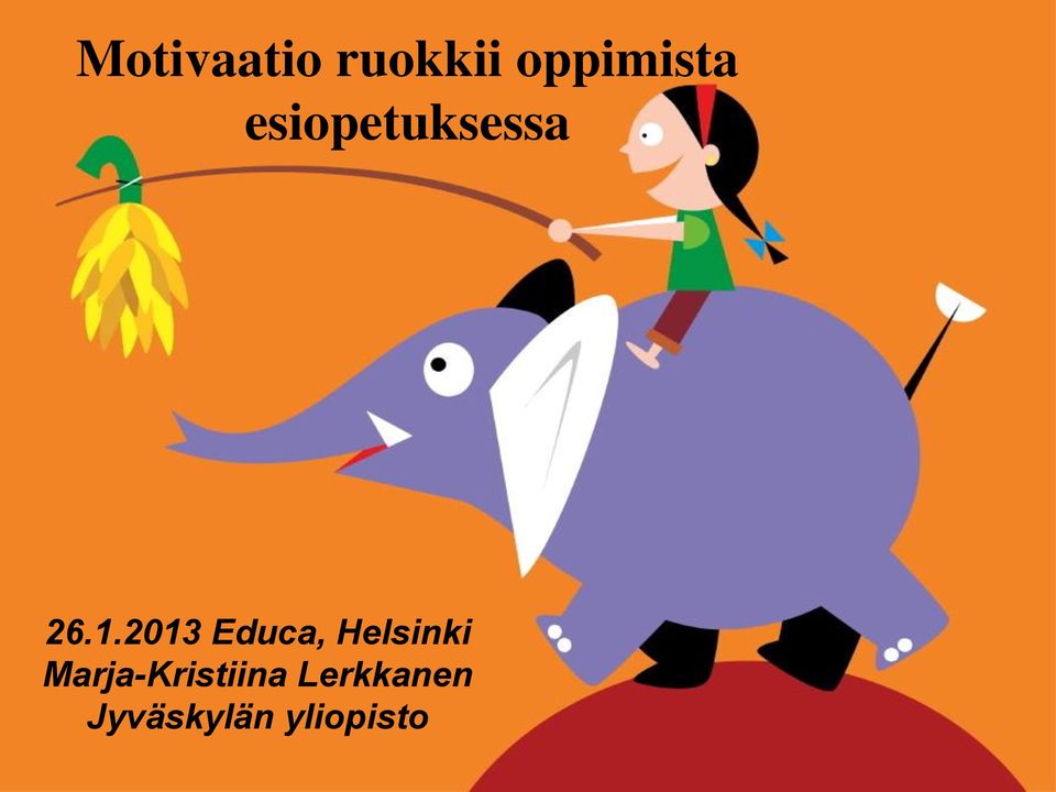 2013 Educa, Helsinki