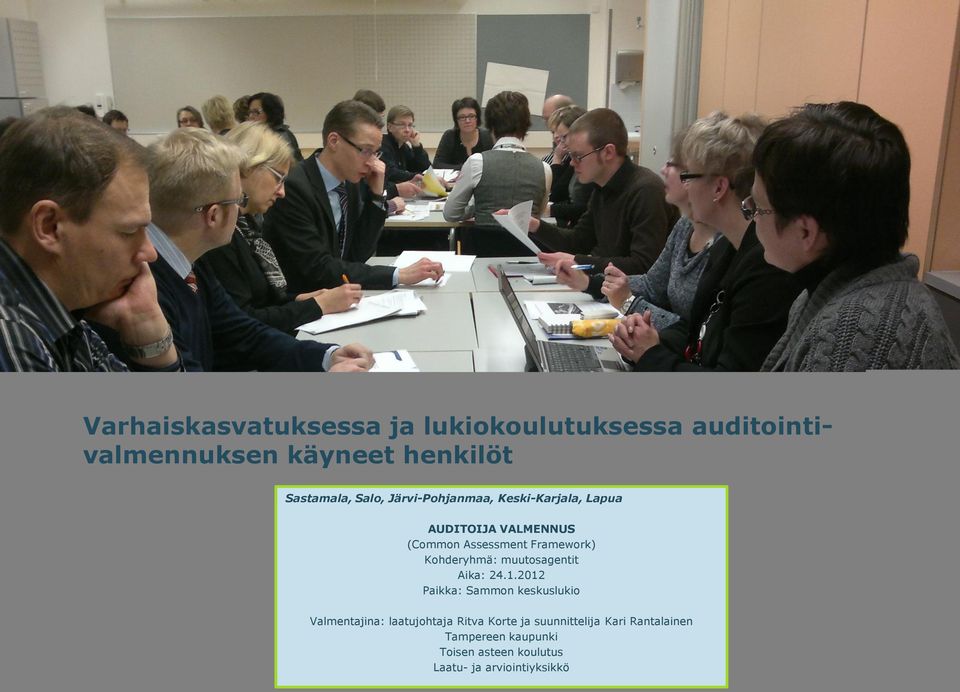 muutosagentit Aika: 24.1.