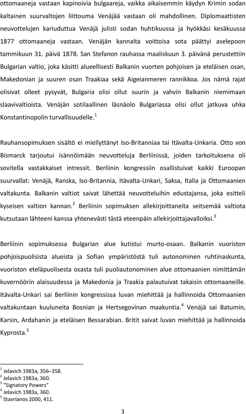 San Stefanon rauhassa maaliskuun 3.