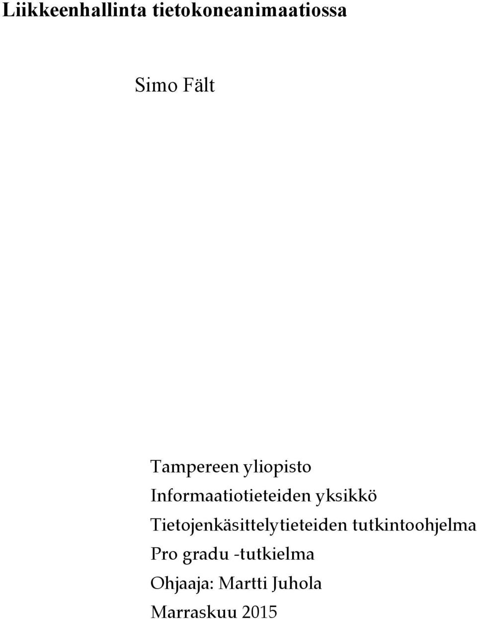 Tietojenkäsittelytieteiden tutkintoohjelma Pro