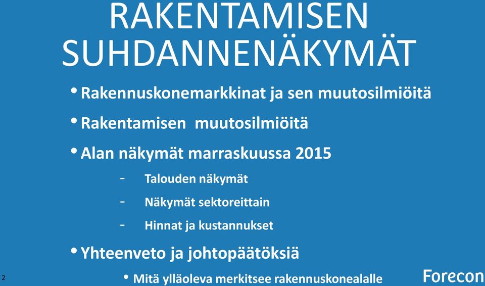 2015 - Talouden näkymät - Näkymät sektoreittain - Hinnat ja